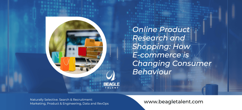 Online Product Research and Shopping: How E-commerce is Changing ...